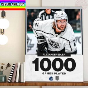 Alexander Edler 1000 NHL Games For Vancouver Canucks And Los Angeles Kings Home Decor Poster Canvas