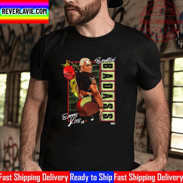 All Elite Wrestling Sonny Kiss Beautiful Badass Unisex T-Shirt