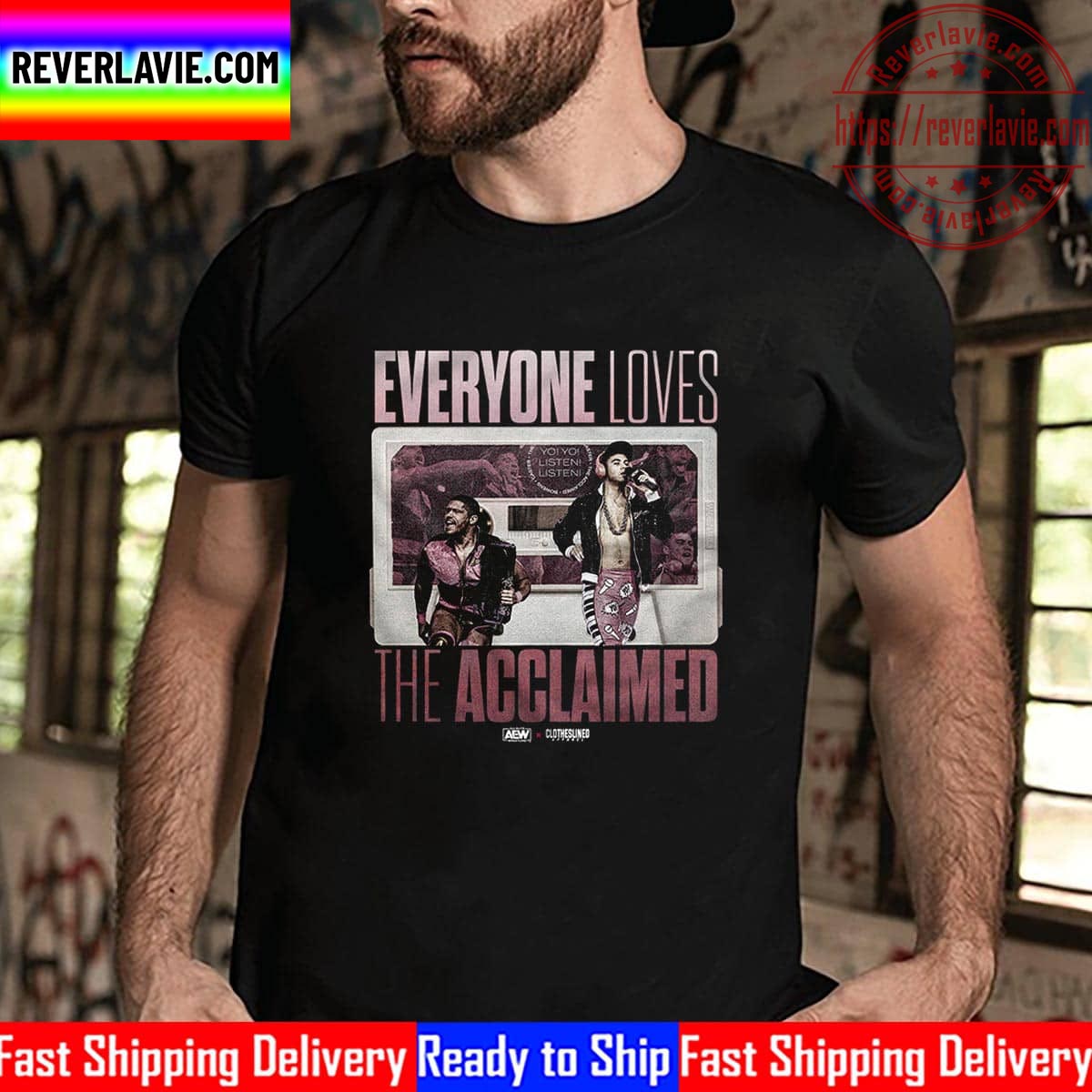 All Elite Wrestling The Acclaimed Everyone Loves The Acclaimed Unisex T-Shirt All Elite Wrestling The Acclaimed Everyone Loves The Acclaimed Unisex T-Shirt