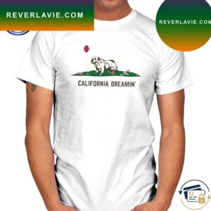 California Dreamin 2023 T-shirt