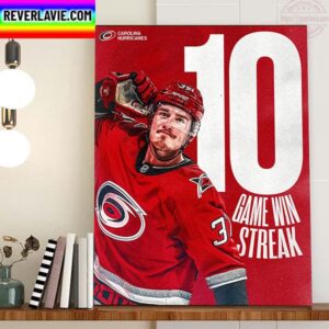 Carolina Hurricanes 10 Game Win Streak In NHL Home Decor Poster Canvas