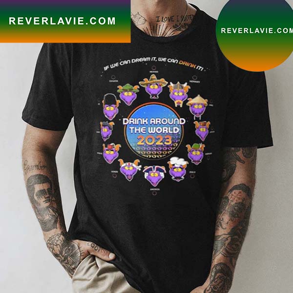 Drink Around The World 2023 Graphic T-Shirt Drink Around The World 2023 Graphic T-Shirt