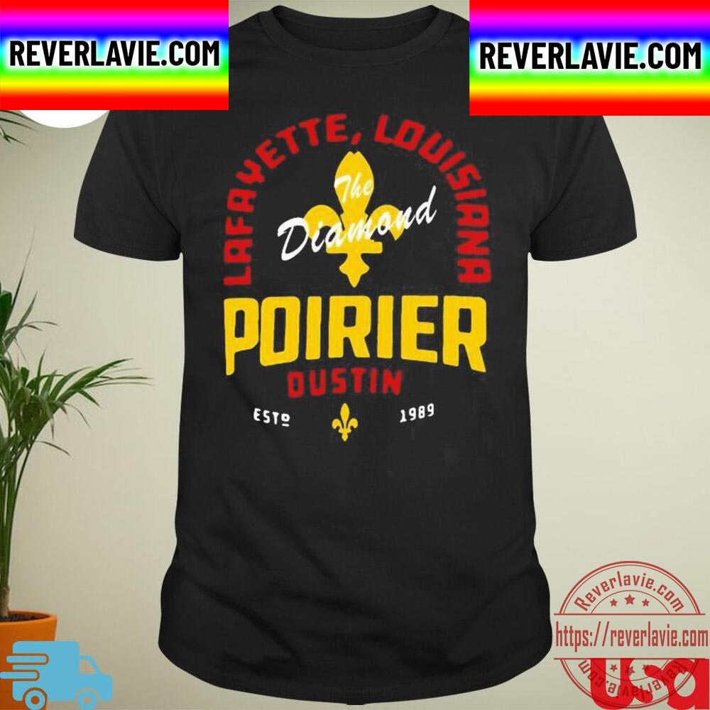 Lafayette Louisiana The Diamond Poirier Dustin Unisex T-Shirt Lafayette Louisiana The Diamond Poirier Dustin Unisex T-Shirt