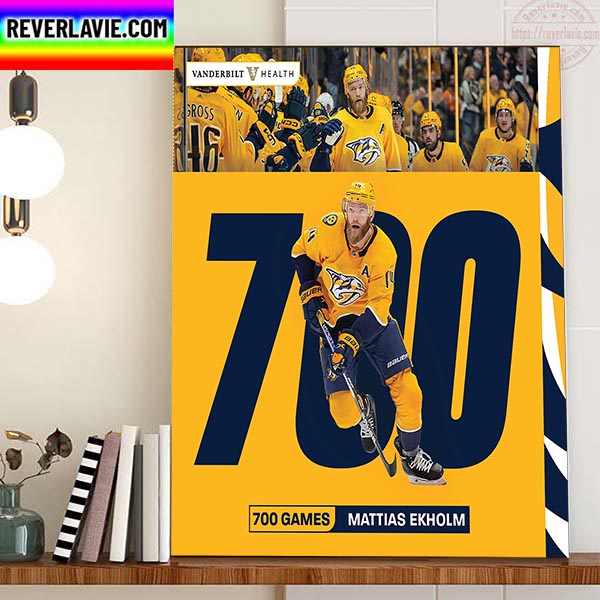 Mattias Ekholm 700 Games NHL For Nashville Predators Home Decor Poster Canvas Mattias Ekholm 700 Games NHL For Nashville Predators Home Decor Poster Canvas