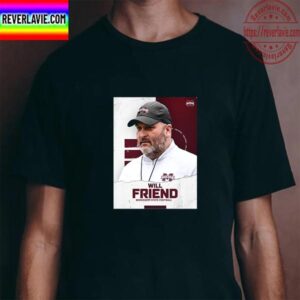 Mississippi State Football Adds Will Friend To Coaching Staff Unisex T-shirt
