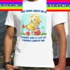 One Thing About Me Is There Are A Lot Of Things About Me Duck Unisex T-Shirt