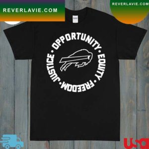Opportunity Equity Freedom Justice Buffalo Football T-Shirt