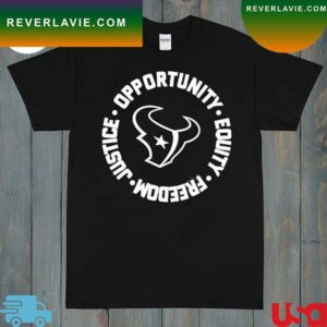 Opportunity Equity Freedom Justice Houston Football T-Shirt