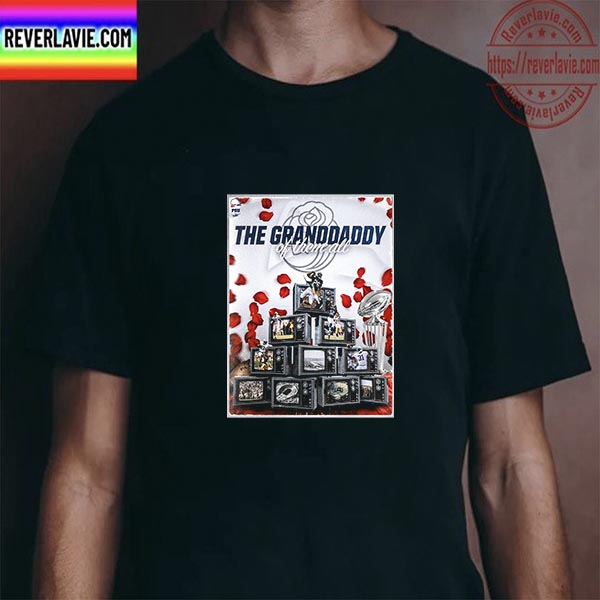 Penn State Football The Granddaddy Of Them All In Rose Bowl Game Unisex T-Shirt Penn State Football The Granddaddy Of Them All In Rose Bowl Game Unisex T-Shirt