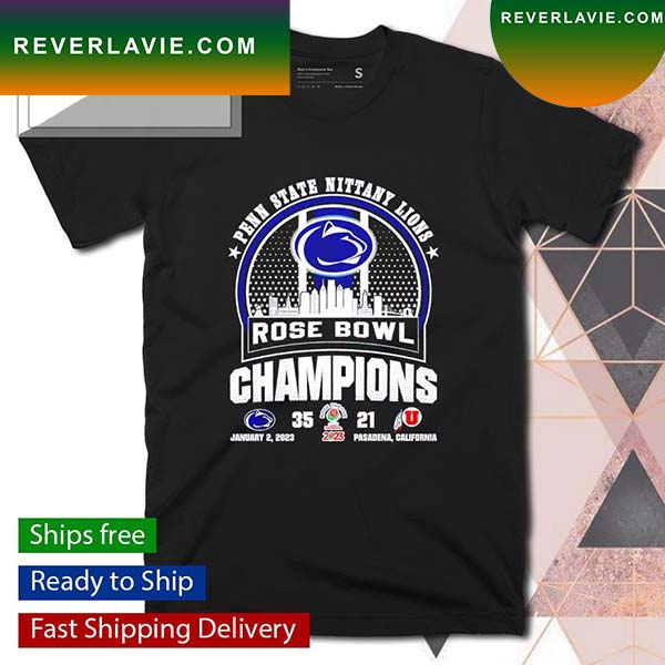 Penn State Nittany Lions Rose Bowl Champions Penn State Nittany Lions 32 21 Utah Utes T-shirt Penn State Nittany Lions Rose Bowl Champions Penn State Nittany Lions 32 21 Utah Utes T-shirt