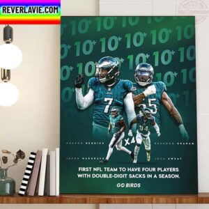 Philadelphia Eagles Four Players With Double-Digit Sacks Home Decor Poster Canvas