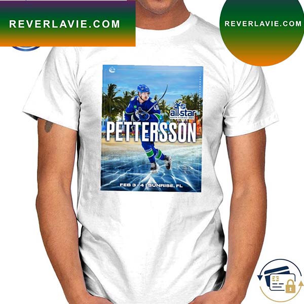 Premium 2023 NHL allstar Pettersson taking his talents T-Shirt Premium 2023 NHL allstar Pettersson taking his talents T-Shirt