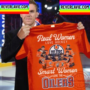Real Women Love Hockey Smart The Oilers Unisex T-Shirt