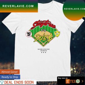 Staytrue vs Due$ Worldwide series T-shirt