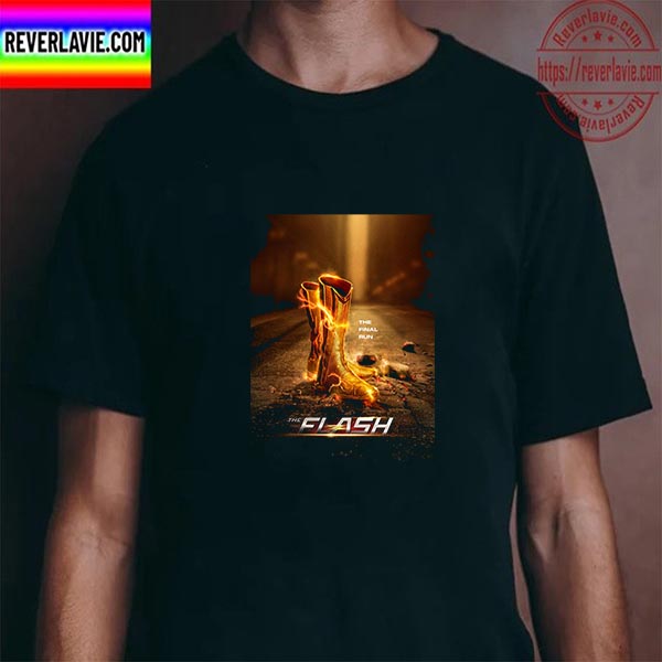 The Flash Final Season Official Poster Unisex T-shirt The Flash Final Season Official Poster Unisex T-shirt