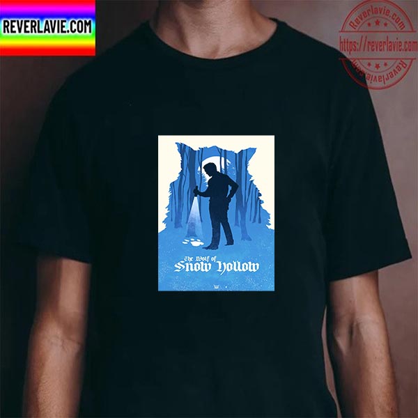 The Wolf Of Snow Hollow Unisex T-shirt The Wolf Of Snow Hollow Unisex T-shirt
