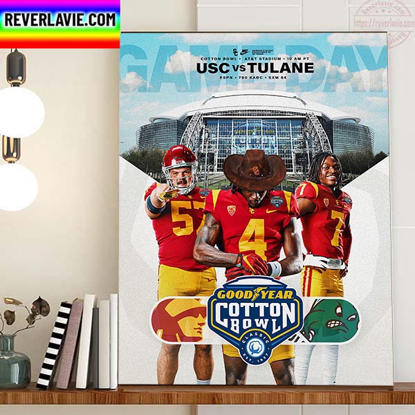 USC Trojans Vs Tulane In Goodyear Cotton Bowl Home Decor Poster Canvas USC Trojans Vs Tulane In Goodyear Cotton Bowl Home Decor Poster Canvas
