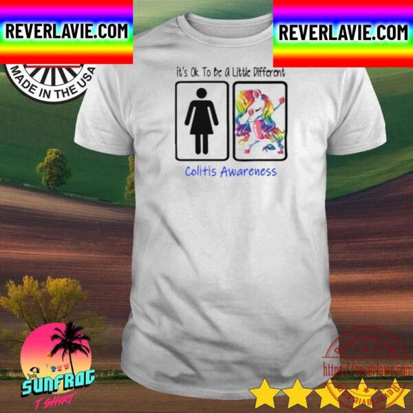 Unicorn Colitis Wareness Its Ok To Be A Little Different Unisex T-Shirt