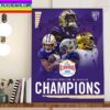 Washington Huskies Fooball Are Champions 2022 Valero Alamo Bowl Champions Home Decor Poster Canvas