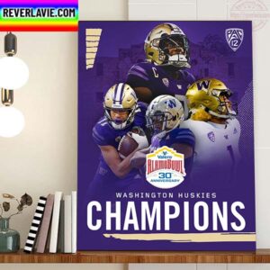 Washington Huskies Football Champions 2022 Valero Alamo Bowl Champions Home Decor Poster Canvas