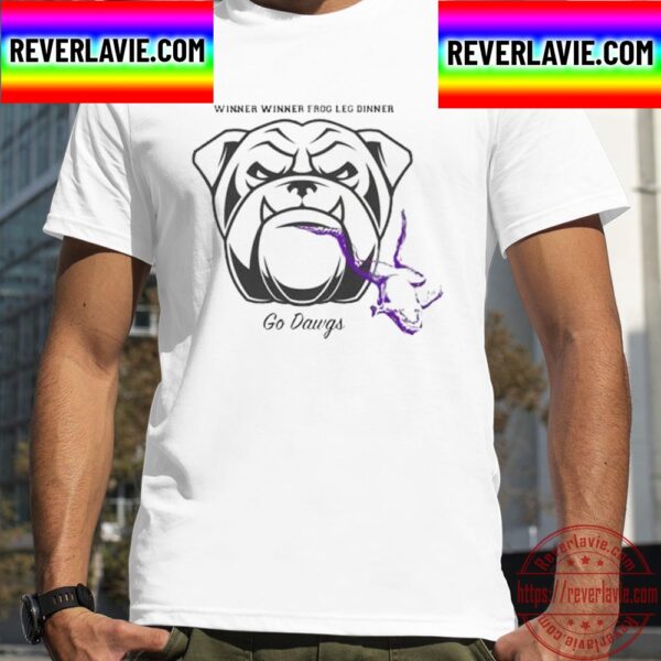 Winner Winner Frog Leg Dinner Go Dawgs Unisex T-Shirt
