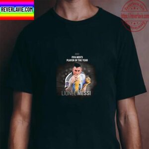 2022 FIFA Mens Player Of The Year The Best Is Lionel Messi Unisex T-Shirt