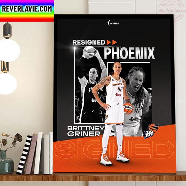 Brittney Griner Resigned With The Phoenix Mercury In WNBA Home Decor Poster Canvas Brittney Griner Resigned With The Phoenix Mercury In WNBA Home Decor Poster Canvas