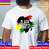 Commemorate Black History Month with Our Range of Black Unisex T-Shirt