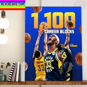 Congratulations To Myles Turner 1100 Career Blocks With Indiana Pacers Home Decor Poster Canvas