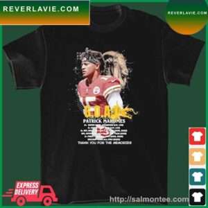 G.o.a.t Patrick Mahomes Collection Appellation Thank You For Memories T-Shirt
