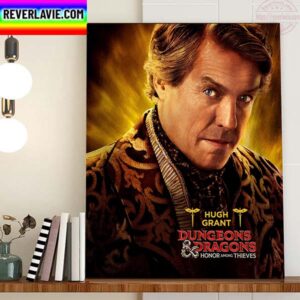 Hugh Grant As Forge Fitzwilliam The Rogue In The Dungeons And Dragons Honor Among Thieves Home Decor Poster Canvas