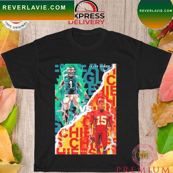 Jalen Hurts Vs Patrick Mahomes In NFL Super Bowl LVII T-shirt Jalen Hurts Vs Patrick Mahomes In NFL Super Bowl LVII T-shirt