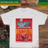 Kansas City Super Bowl LVII Champions Chiefs T-shirt