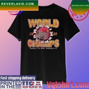 Kansas City Chiefs 2022 World Champs February 12 2023 T-shirt