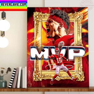 Kansas City Chiefs Congratulations To Patrick Mahomes II Is NFL MVP Once Again Home Decor Poster Canvas