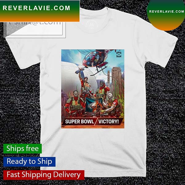 Kansas City Chiefs Super Bowl Victory poster T-shirt Kansas City Chiefs Super Bowl Victory poster T-shirt
