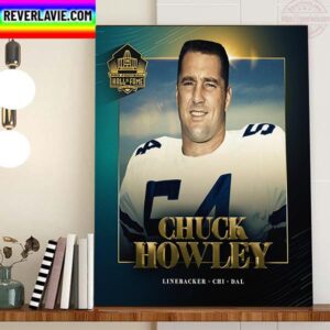 Linebacker Chuck Howley In The Pro Football Hall Of Fame Class Of 2023 Home Decor Poster Canvas
