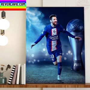 Lionel Messi GOAT Is The Best FIFA Mens Award 2022 Home Decor Poster Canvas