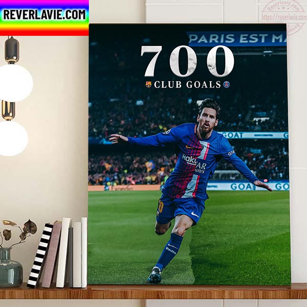 Lionel Messi Scores His 700th Club Goal Home Decor Poster Canvas Lionel Messi Scores His 700th Club Goal Home Decor Poster Canvas