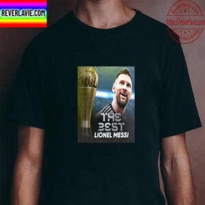 Lionel Messi Wins The Best FIFA Mens Award 2022 Unisex T-Shirt