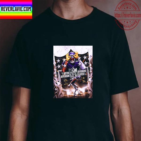 Minnesota Vikings WR Justin Jefferson Is The 2022 NFL Offensive Player Of The Year Unisex T-Shirt Minnesota Vikings WR Justin Jefferson Is The 2022 NFL Offensive Player Of The Year Unisex T-Shirt