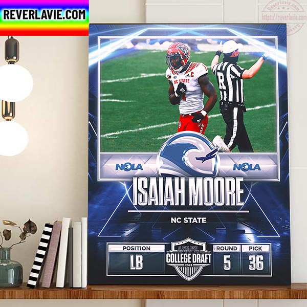 New Orleans Breakers In The 2023 USFL College Draft Select LB Isaiah Moore Home Decor Poster Canvas New Orleans Breakers In The 2023 USFL College Draft Select LB Isaiah Moore Home Decor Poster Canvas