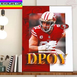 Nick Bosa Wins The 2022 AP NFL Defensive Player Of The Year Home Decor Poster Canvas