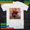 Nick Bosa takes home Dpoy poster T-shirt