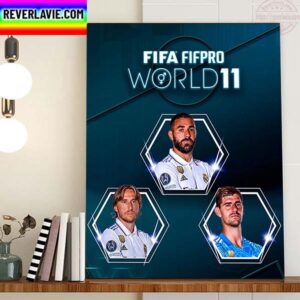 Real Madrid Players In The 2022 FIFA FIFPRO Mens World 11 Home Decor Poster Canvas