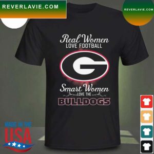 Real women love baseball smart women love the Georgia Bulldogs 2023 T-shirt