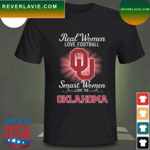 Real women love baseball smart women love the Oklahoma Sooners 2023 T-shirt