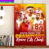 Super Bowl 57 Champions Are Kansas City Chiefs Champions Home Decor Poster Canvas