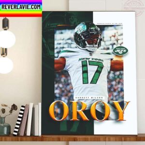 The 2022 NFL Offensive Rookie Of The Year Goes To Garrett Wilson Home Decor Poster Canvas