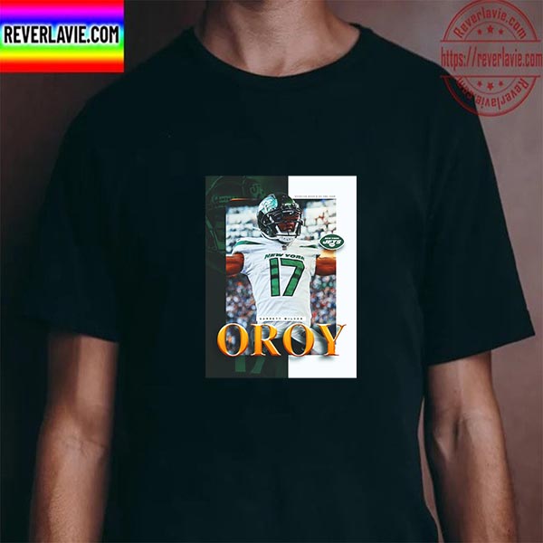 The 2022 NFL Offensive Rookie Of The Year Goes To Garrett Wilson Unisex T-Shirt The 2022 NFL Offensive Rookie Of The Year Goes To Garrett Wilson Unisex T-Shirt